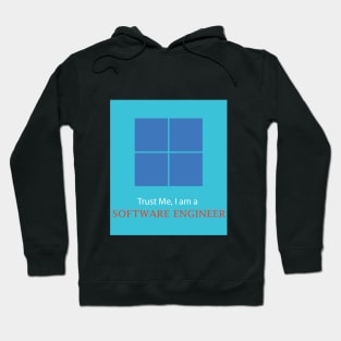 Trust me I am a computer software engineer best design Hoodie